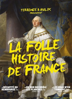 Affiche de La Folle Histoire de France par Terrence et Malik