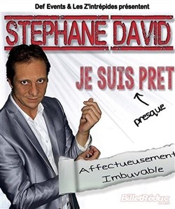 Affiche de Stéphane David dans Je suis presque prêt