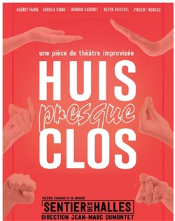 Affiche de Huis Presque Clos
