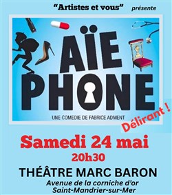 Affiche de Aïe Phone