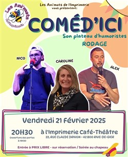 Affiche de Coméd'ici | En rodage
