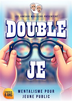Affiche de Les jumeaux magiciens dans Double Je