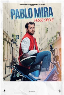 Affiche de Pablo Mira dans Passé Simple | Cap d'Agde