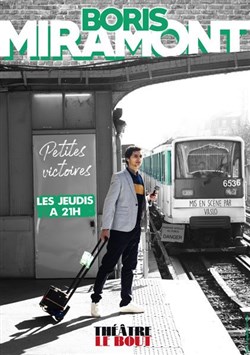 Affiche de Boris Miramont dans Petites Victoires