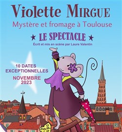 Affiche de Violette Mirgue : Mystère et Fromage