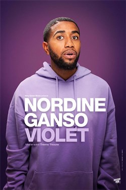 Affiche de Nordine Ganso dans Violet