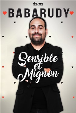 Affiche de Babarudy dans Sensible & Mignon