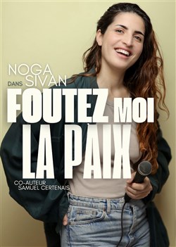 Affiche de Noga Sivan dans Foutez-moi la paix