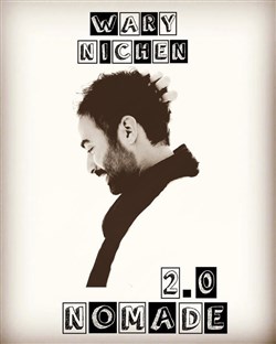 Affiche de Wary Nichen dans Nomade 2.0