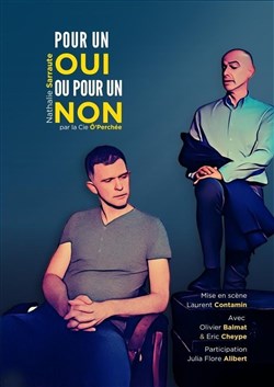Affiche de Pour un oui ou pour un non