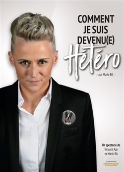 Affiche de Marie Bô dans Comment je suis devenu(e) hétéro