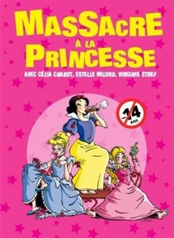 Affiche de Massacre à la princesse
