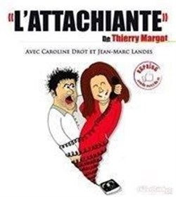 Affiche de L'Attachiante