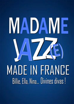Affiche de Madame Jazz(e) - Made in France
