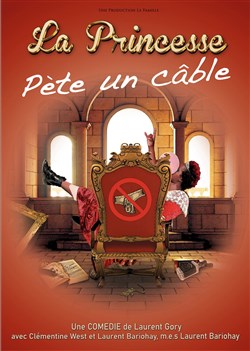 Affiche de La princesse pète un câble