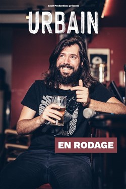 Affiche de Urbain | En rodage