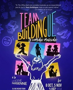 Affiche de Team Buildingue, la comédie musicale