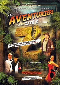 Affiche de Les Aventuriers de la cité Z