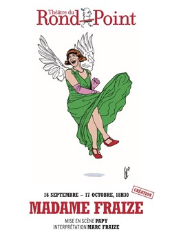 Affiche de Marc Fraize dans Madame Fraize