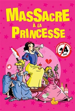 Affiche de Massacre à la princesse