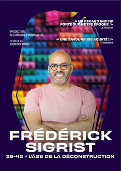 Affiche de Frédérick Sigrist dans 39-45 : L'âge de la déconstruction