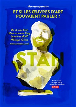 Affiche de Stan dans Et si les oeuvres d'art pouvaient parler ?