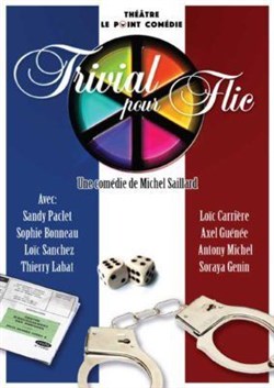 Affiche de Trivial pour flic