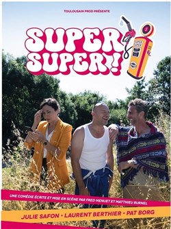 Affiche de Super Super !