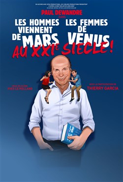 Affiche de Les Hommes viennent de Mars les femmes de Vénus au XXIème siècle