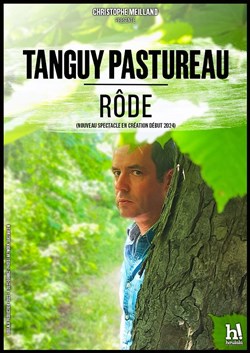 Affiche de Tanguy Pastureau dans Tanguy Pastureau rôde