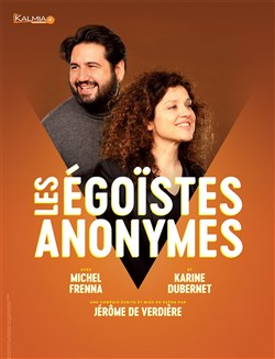 Affiche de Les égoïstes anonymes