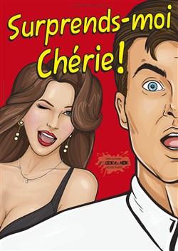 Affiche de Surprends-moi chérie !