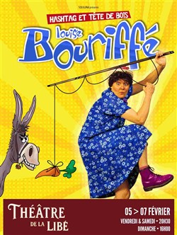 Affiche de Louise Bouriffé dans Hashtag et tête de bois !