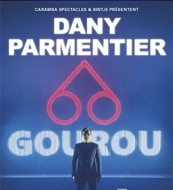 Affiche de Dany Parmentier dans Gourou
