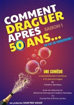 Affiche de Comment draguer après 50 ans