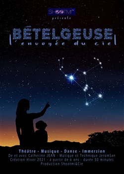 Affiche de Bételgeuse, l'envoyée du ciel