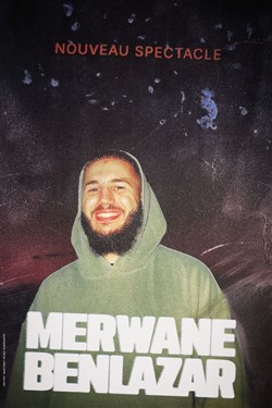 Affiche de Merwane Benlazar | Nouveau spectacle