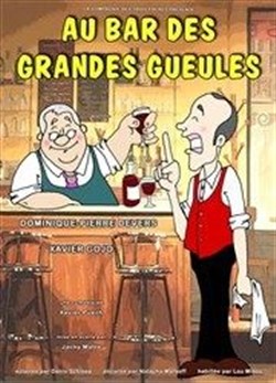 Affiche de Au bar des grandes gueules