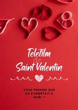 Affiche de Le téléfilm de Saint Valentin