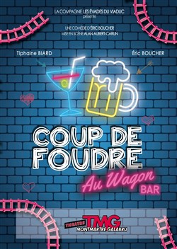 Affiche de Coup de foudre au wagon bar