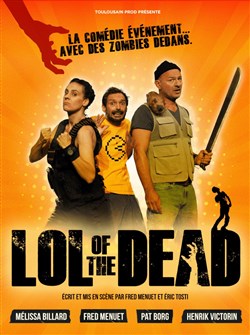 Affiche de Lol of the Dead