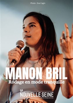 Affiche de Manon Bril dans Rodage En Mode Tranquille