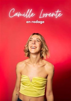 Affiche de Camille Lorente | En rodage