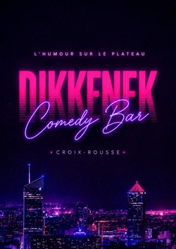 Affiche de Dikkenek Comedy Club