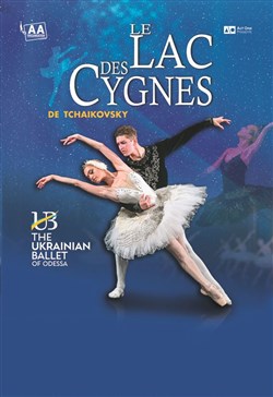 Affiche de Le Lac des Cygnes | The Ukrainian Ballet of Odessa