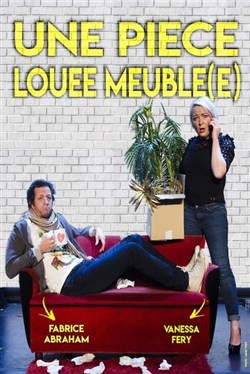 Affiche de Une pièce louée meublée