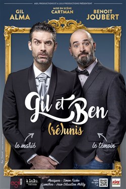 Affiche de Gil Alma et Benoit Joubert dans (Ré)Unis