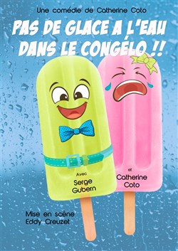 Affiche de Pas de glace à l'eau dans le congélo !