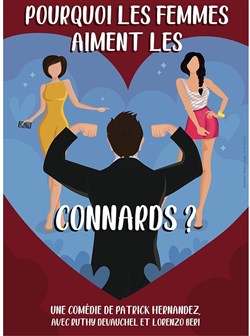 Affiche de Pourquoi les femmes aiment les connards ?