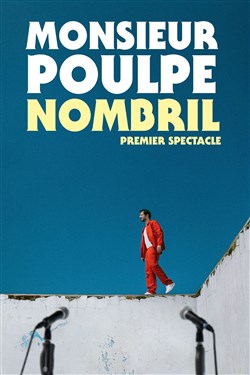 Affiche de Monsieur Poulpe dans Nombril